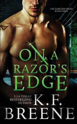 On a Razor's Edge (Darkness, 3) 149920874X Book Cover