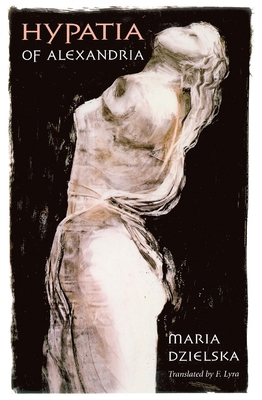 Hypatia of Alexandria 0674437764 Book Cover