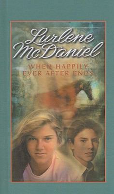 When Happily Ever After Ends 0780708326 Book Cover