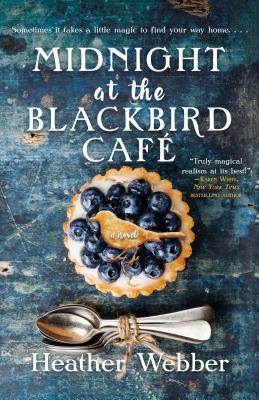 Midnight at the Blackbird Cafe 1250198593 Book Cover