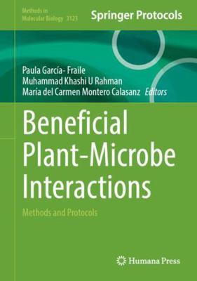 Beneficial Plant-Microbe Interactions: Methods ... 1071658026 Book Cover