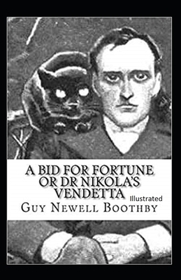 A Bid for Fortune or Dr. Nikola's Vendetta Illu... B08J1XBKPP Book Cover