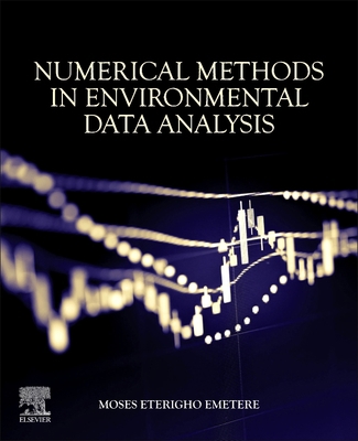 Numerical Methods in Environmental Data Analysis 0128189711 Book Cover