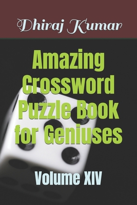 Amazing Crossword Puzzle Book for Geniuses: Vol... B0BLM74BQK Book Cover