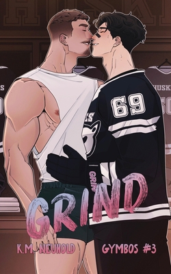 Grind (Gymbos, 3) B0H6R8S6HF Book Cover