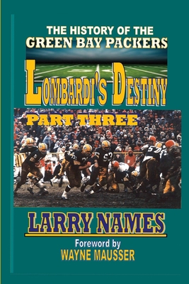Lombardi's Destiny: Part Three 0910937907 Book Cover
