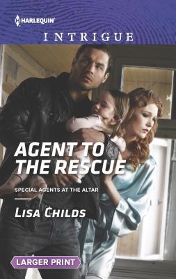 Agent to the Rescue [Large Print] 0373749139 Book Cover