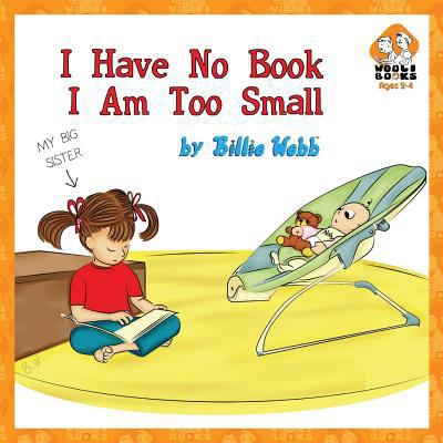 I Have No Book, I Am Too Small 1492219878 Book Cover