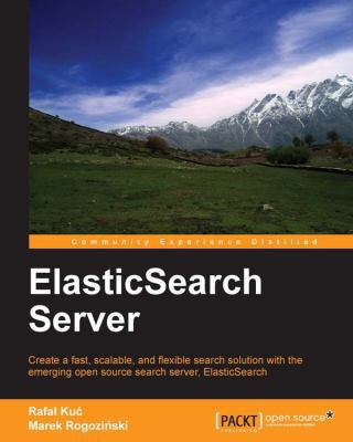 Elasticsearch Server 1849518440 Book Cover