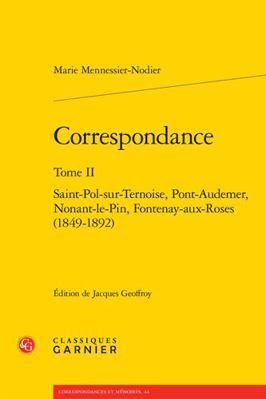 Correspondance. Tome II: Saint-Pol-Sur-Ternoise... [French] 240609670X Book Cover