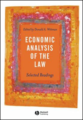 Economic Analysis of the Law: Selected Readings 0631231587 Book Cover