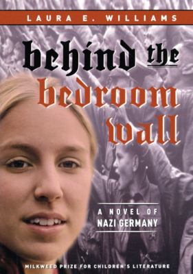 Behind the Bedroom Wall 1417771151 Book Cover