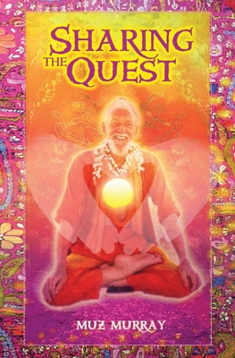 Sharing the Quest: Secrets of Self-Understanding 1999632737 Book Cover