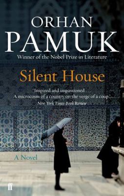 Silent House. by Orhan Pamuk 0571275966 Book Cover