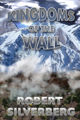 Kingdoms of the Wall B086FZTP6B Book Cover