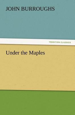 Under the Maples 3847216988 Book Cover