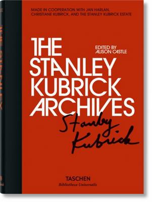 The Stanley Kubrick Archives 3836555824 Book Cover