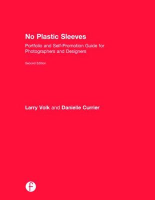 No Plastic Sleeves: Portfolio and Self-Promotio... 0415711193 Book Cover
