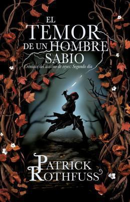 El Temor de Un Hombre Sabio: Cronicas del Asesi... [Spanish] 0804169616 Book Cover
