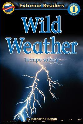 Wild Weather/Tiempo Salvaje 0769638147 Book Cover