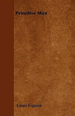 Primitive Man 1446014436 Book Cover
