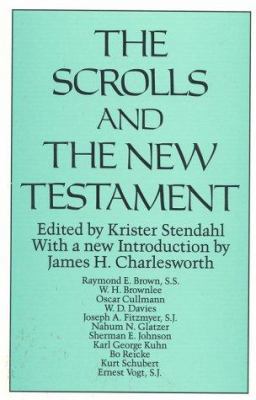 The Scrolls & the New Testament 0824511360 Book Cover