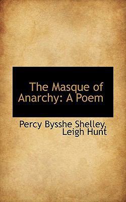 The Masque of Anarchy: A Poem 1113361166 Book Cover