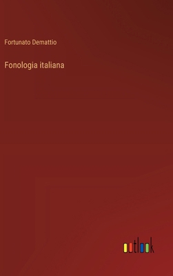 Fonologia italiana [Italian] 3385029392 Book Cover