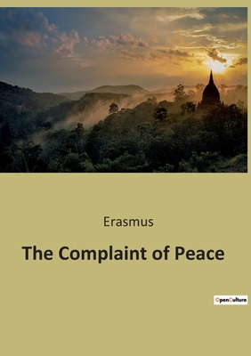 The Complaint of Peace B0BVDNL8KM Book Cover