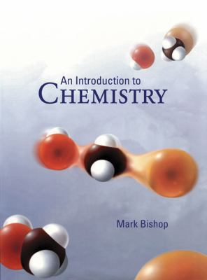 An Introduction to Chemistry 0805321772 Book Cover
