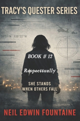 Respecttually-Published: Tracy's Quester Part #12 B0D9JTTFTV Book Cover