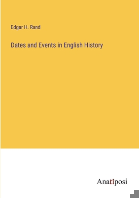 Dates and Events in English History 3382808064 Book Cover