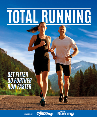Total Running: Everything You Need to Know to I... 1780979924 Book Cover