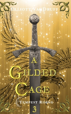 A Gilded Cage 1734478357 Book Cover