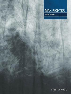 Max Richter Piano Works 1783056967 Book Cover