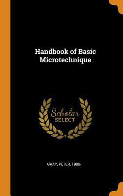 Handbook of Basic Microtechnique 0353223719 Book Cover