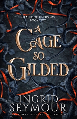 A Cage So Gilded: Book Two in a sensational rom... 1035417014 Book Cover