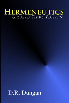 Hermeneutics: Updated Third Edition 1947622080 Book Cover