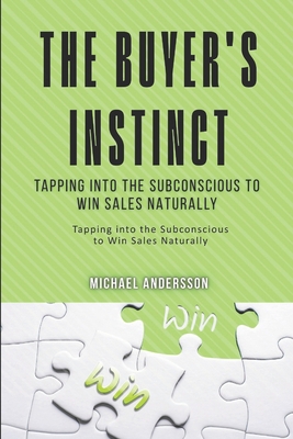 The Buyer's Instinct: Tapping into the Subconsc... B0FJRY18SL Book Cover