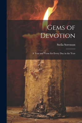 Gems of Devotion; A Text and Verse for Every da... 1022146122 Book Cover