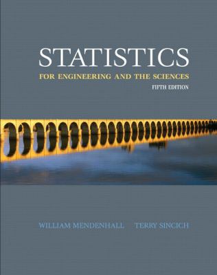Statistics for Engineering and the Sciences 0131877062 Book Cover