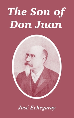 The Son of Don Juan 1410106233 Book Cover