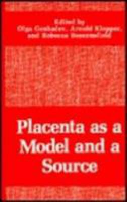 Placenta as a Model and a Source 0306432382 Book Cover
