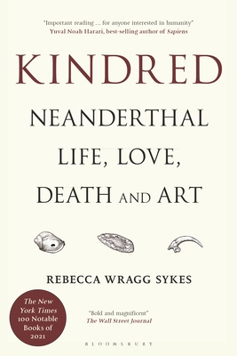 Kindred: Neanderthal Life, Love, Death and Art 1635579899 Book Cover