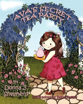 Ava's Secret Tea Party [Large Print] 1616332867 Book Cover