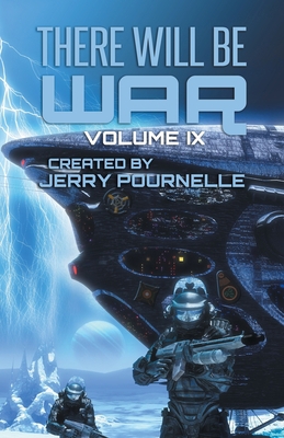 There Will Be War Volume IX 9527303230 Book Cover