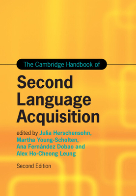 The Cambridge Handbook of Second Language Acqui... 1009400673 Book Cover