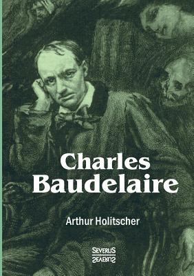 Charles Baudelaire [German] 3958014690 Book Cover