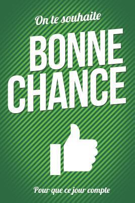 Bonne chance - Vert - Livre carte: Taille L (15... [French] 1981763694 Book Cover