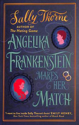 Angelika Frankenstein Makes Her Match 0349435065 Book Cover